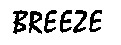 BREEZE