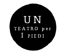 UN TEATRO per I PIEDI