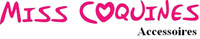 MISS COQUINES Accessoires