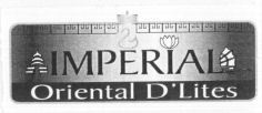 IMPERIAL Oriental D'Lites