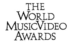 THE WORLD MUSICVIDEO AWARDS