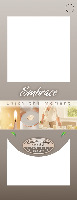 Embrace Enjoy the moment