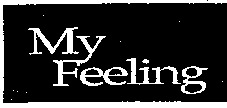 My Feeling