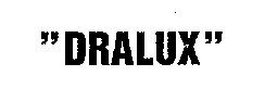 DRALUX