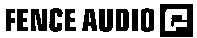 FENCE AUDIO