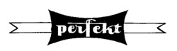 perfekt