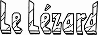 Le Lézard