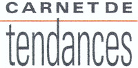 CARNET DE tendances