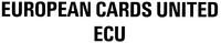 EUROPEAN CARDS UNITED ECU