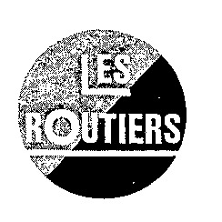 LES ROUTIERS