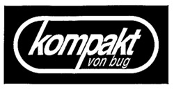 Kompakt von bug