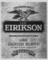 LEIV EIRIKSON DANISH BLEND