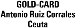 GOLD-CARD Antonio Ruiz Corrales Ceuta