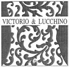VICTORIO & LUCCHINO La Tarde