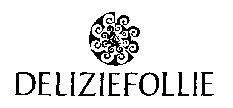 DELIZIEFOLLIE