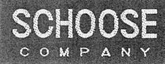 SCHOOSE COMPANY