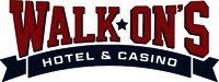 WALK ON'S HOTEL & CASINO