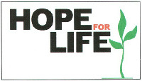 HOPE FOR LIFE