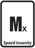 Mx Speed Insanity