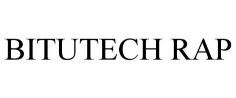 BITUTECH RAP