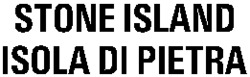 STONE ISLAND ISOLA DI PIETRA