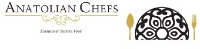 ANATOLIAN CHEFS Traditional Turkish Food