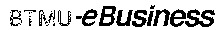BTMU eBusiness