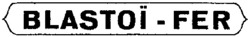 BLASTOI-FER