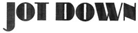JOT DOWN