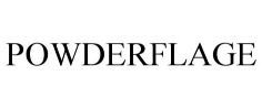 POWDERFLAGE