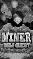 MINER GEM QUEST