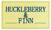 HUCKLEBERRY & FINN