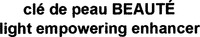 clé de peau BEAUTÉ light empowering enhancer
