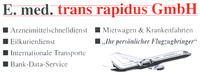 E. med. trans rapidus GmbH