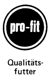 pro-fit Qualitäts-futter