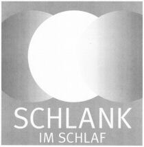 SCHLANK IM SCHLAF