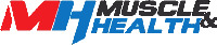 MH MUSCLE & HEALTH