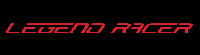 LEGEND RACER