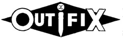OUTIFIX