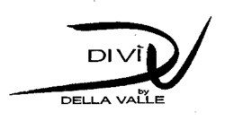 DIVID by DELLA VALLE