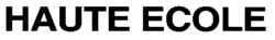 HAUTE ECOLE