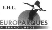 E.H.L. EUROPARQUES HISPANO LUSOS