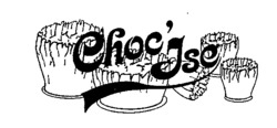 Choc'Jse