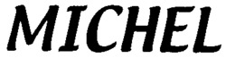 MICHEL