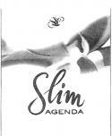 Slim AGENDA
