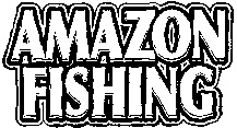 AMAZON FISHING