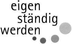 eigen ständig werden