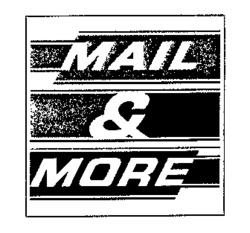 MAIL & MORE