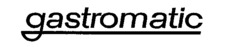 gastromatic