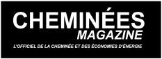 CHEMINÉES MAGAZINE L'OFFICIEL DE LA CHEMINÉE ET DES ÉCONOMIES D'ÉNERGIE